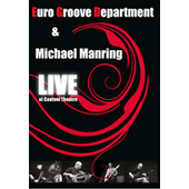 EURO GROOVE DEPARTMENT & MICHAEL MANRING LIVE AT CANTONI THEATRE - Marco Maggiore drummer